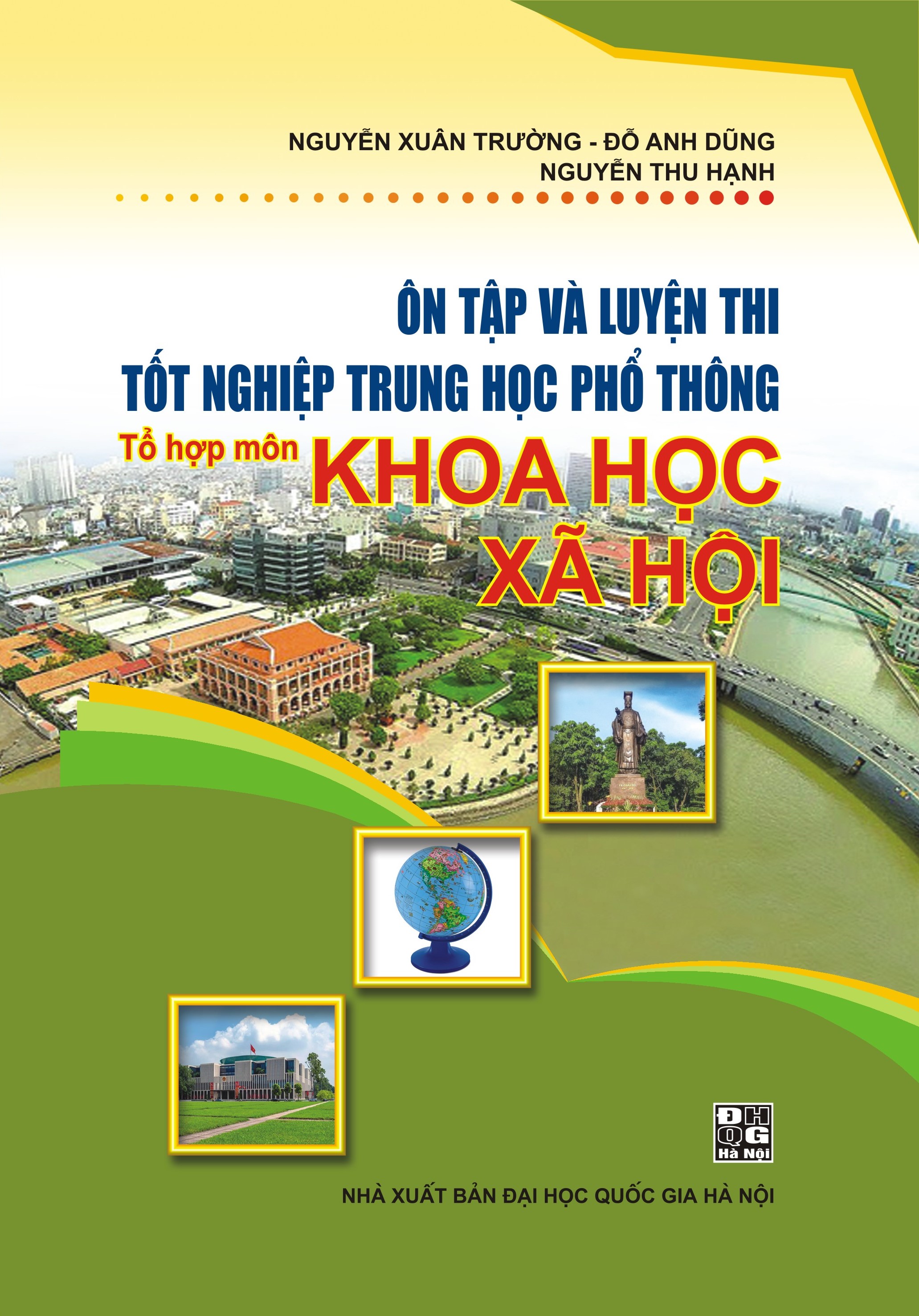 Tài liệu Ôn tập và luyện thi tốt nghiệp THPT tổ hợp môn Khoa học Xã hội